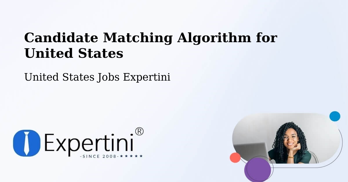 Candidate Matching Algorithm Overview – Juno Beach - United States Jobs Expertini