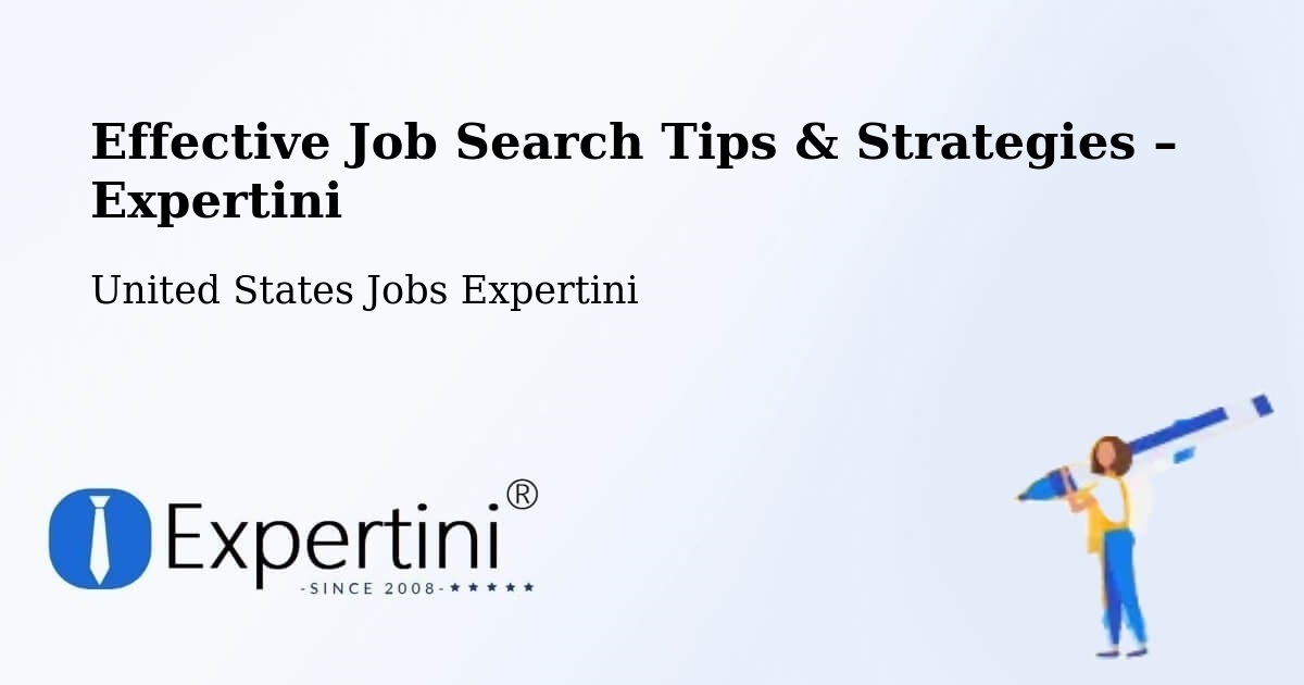 Job Search Tips & Strategies for Job Seekers – Juno Beach - Juno Beach, United States Jobs Expertini